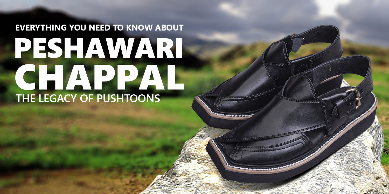 Everything you need to know about Peshawari Chappal: The Legacy of Pushtoons